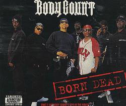 Body Count : Born Dead (Single)